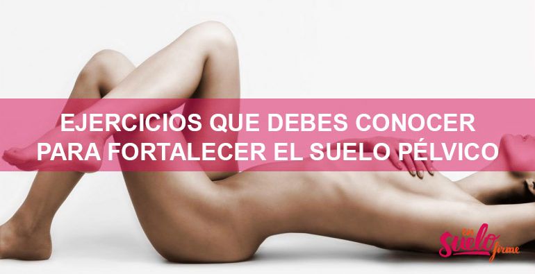 ejercicios-suelo-pelvico