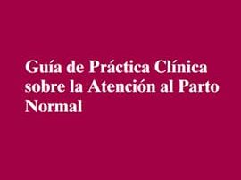 Guia-de-practica-clinica-sobre-la-atencion-al-parto-normal