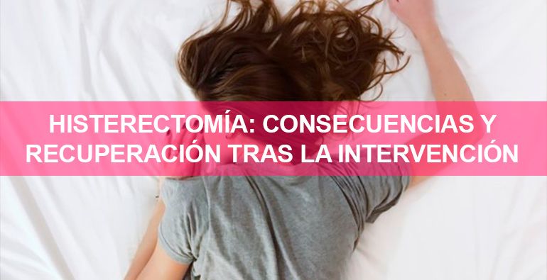 histerectomia-consecuencias-largo-plazo