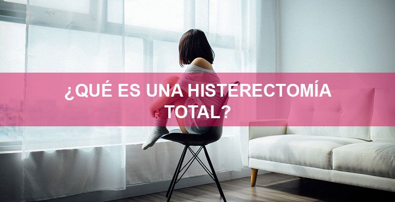 histerectomía total