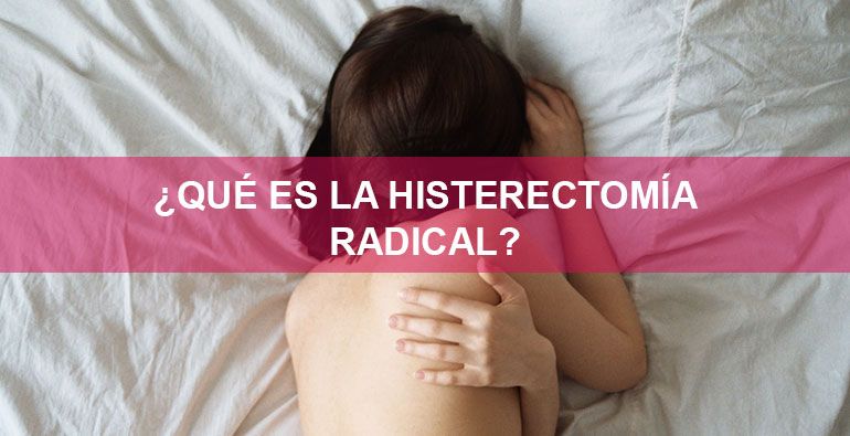 histerectomía radical